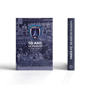 Livre du Paris FC : 50 ANS DE PASSION